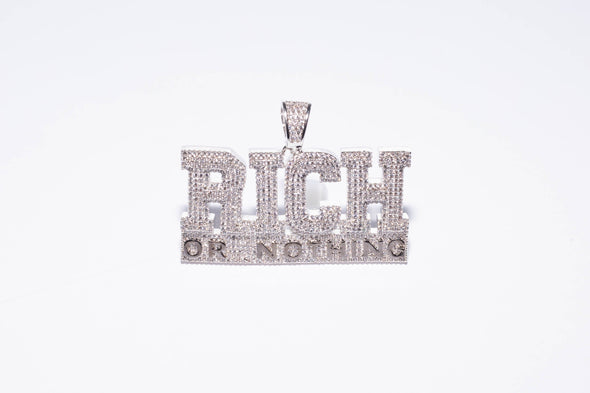 RICH OR NOTHING